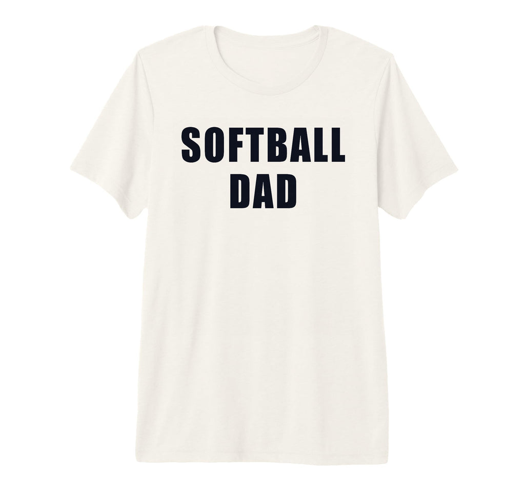 Funny Softball Dad Fastpitch Game T-Shirt - Streetwear Style for Adults - T-Shirt, Sweatshirt, Hoodie