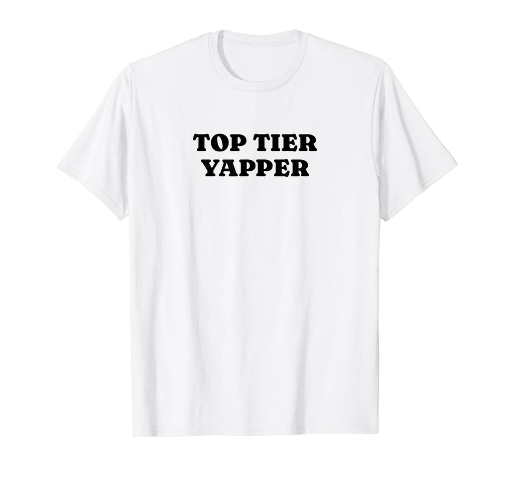 Tier Yapper Funny Y2K Aesthetic T-Shirt - Streetwear Style Men Women - T-Shirt, Sweatshirt, Hoodie