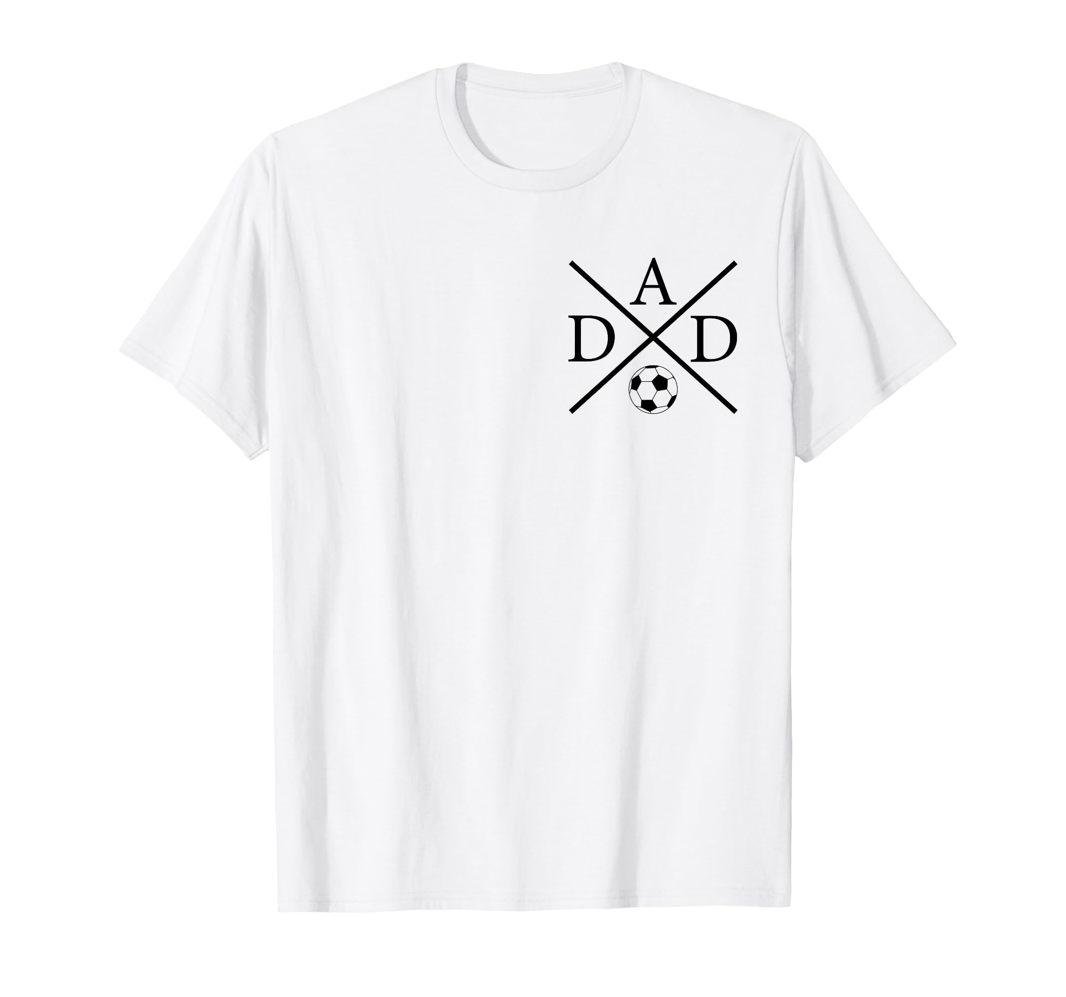 Soccer Dad Fathers Day Game Day T-Shirt - Custom Art Print Men Women - T-Shirt, Sweatshirt, Hoodie
