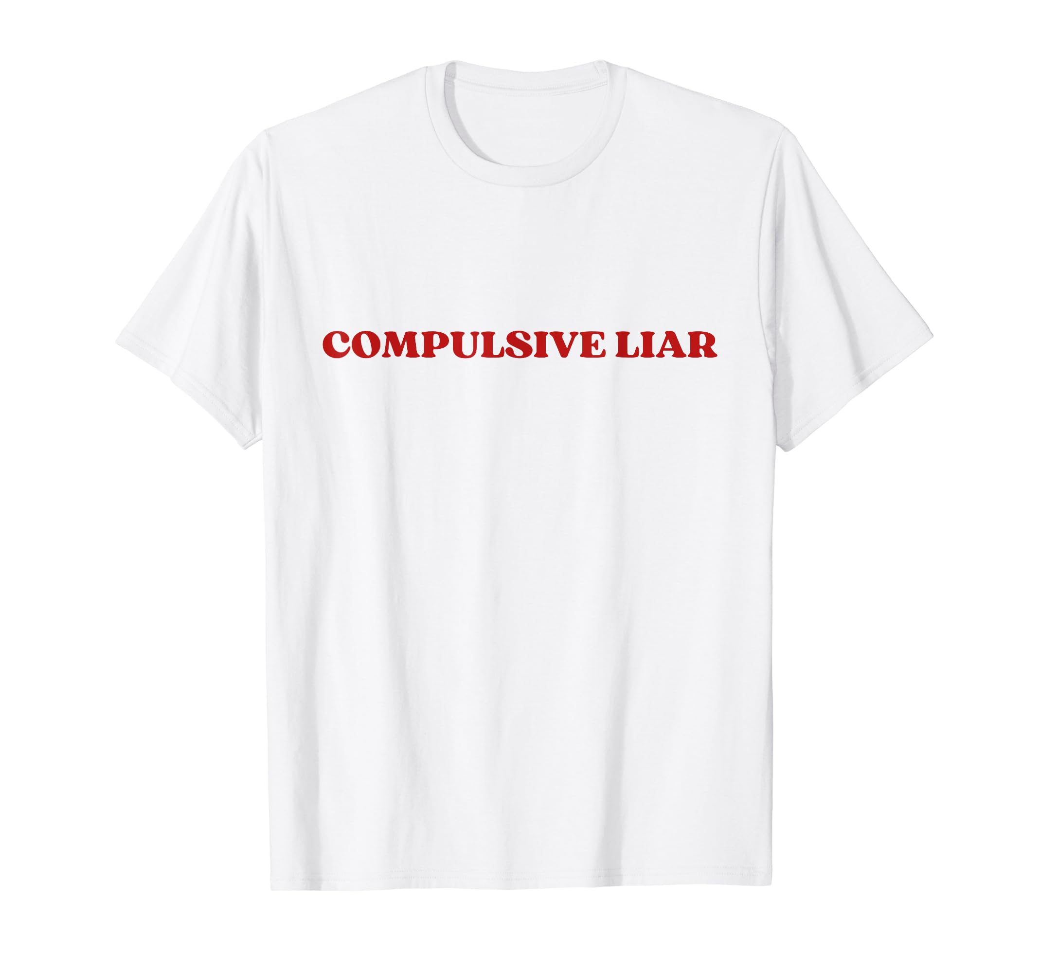 Compulsive Liar Y2K Aesthetic T-Shirt - Aesthetic Graphic for Adults - T-Shirt, Sweatshirt, Hoodie