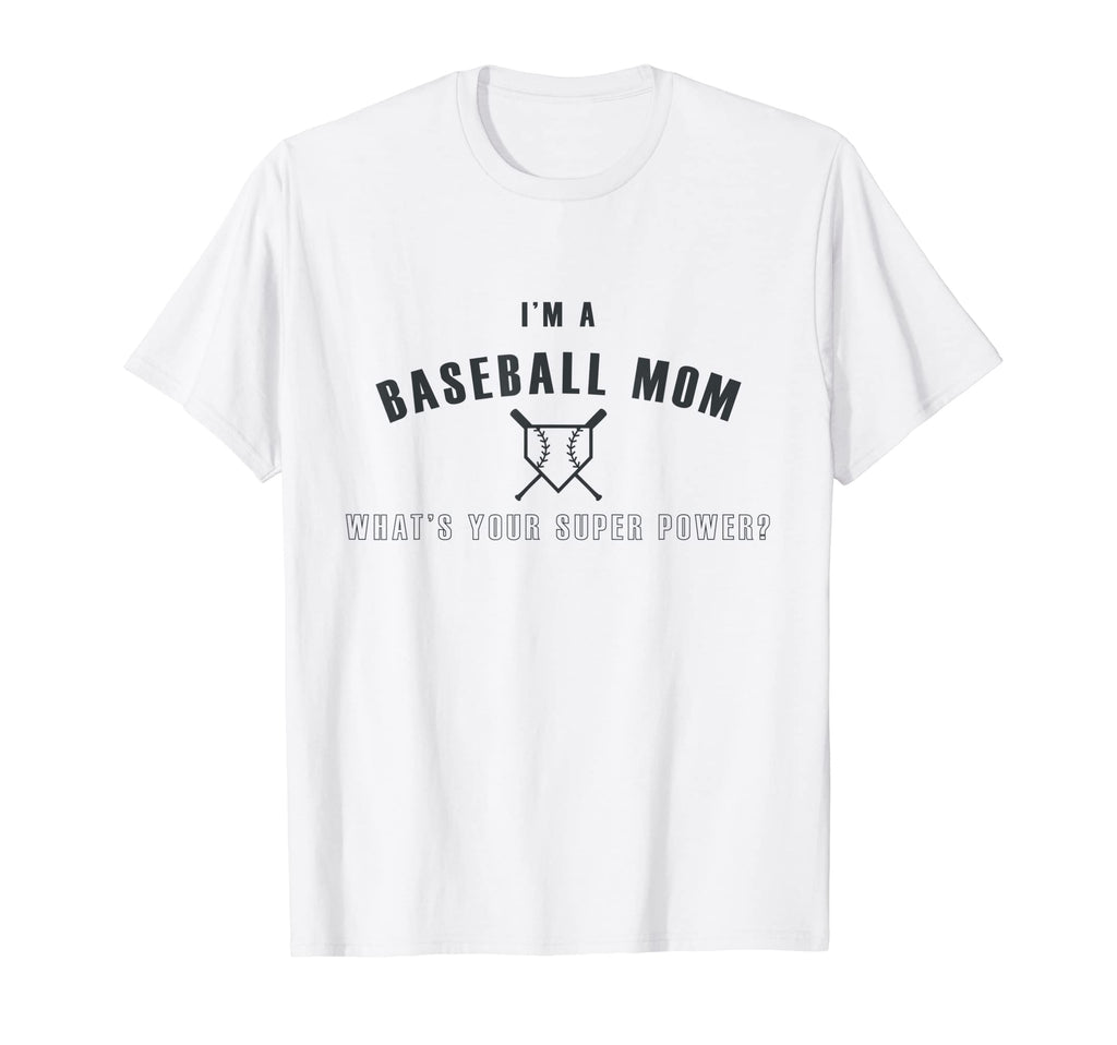 Super Baseball Mom T-Shirt - Unique Graphic Men Women - T-Shirt, Sweatshirt, Hoodie