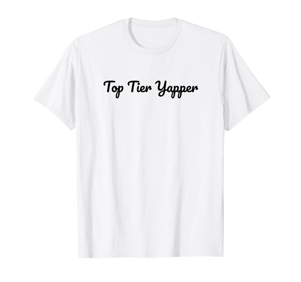 Tier Yapper Funny Y2K Aesthetic T-Shirt - Graphic Print Men Women - T-Shirt, Sweatshirt, Hoodie