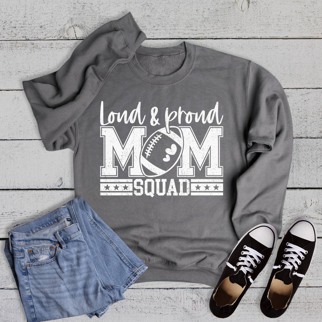 Loud Proud Football Mom Squad - Adult & Kids T-Shirts, Sweatshirts & Hoodies apparel design preview 1