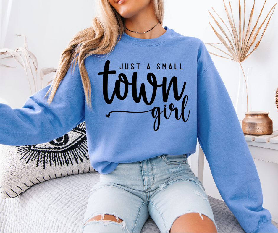Just A Small Town Girl - Adult & Kids T-Shirts, Sweatshirts & Hoodies apparel design preview 1