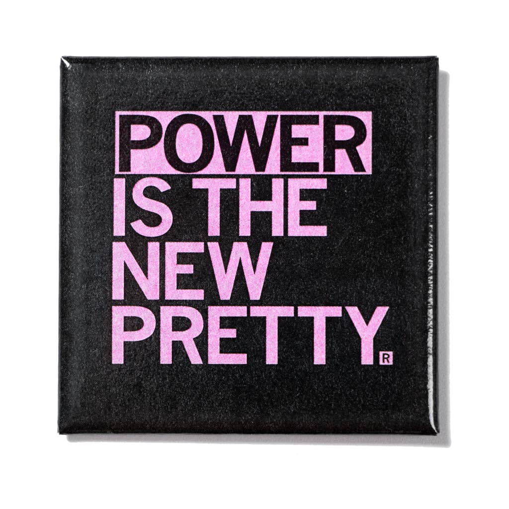 Power Is the New Pretty Metal Magnet - Adult & Kids T-Shirts, Sweatshirts & Hoodies apparel design preview 1