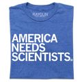 America Needs Scientists - Adult & Kids T-Shirts, Sweatshirts & Hoodies apparel design preview 1