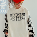 Kindness Is Free Comfort Color Screen Print Graphic - Adult & Kids T-Shirts, Sweatshirts & Hoodies apparel design preview 1