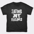 Eating My Feelings - Adult & Kids T-Shirts, Sweatshirts & Hoodies apparel design preview 1