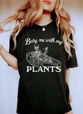 Bury Me with My Plants Wh - Adult & Kids T-Shirts, Sweatshirts & Hoodies apparel design preview 1
