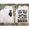 Funny Biker I Dont Ride My Own Bike Trending - Adult & Kids T-Shirts, Sweatshirts & Hoodies apparel design preview 1