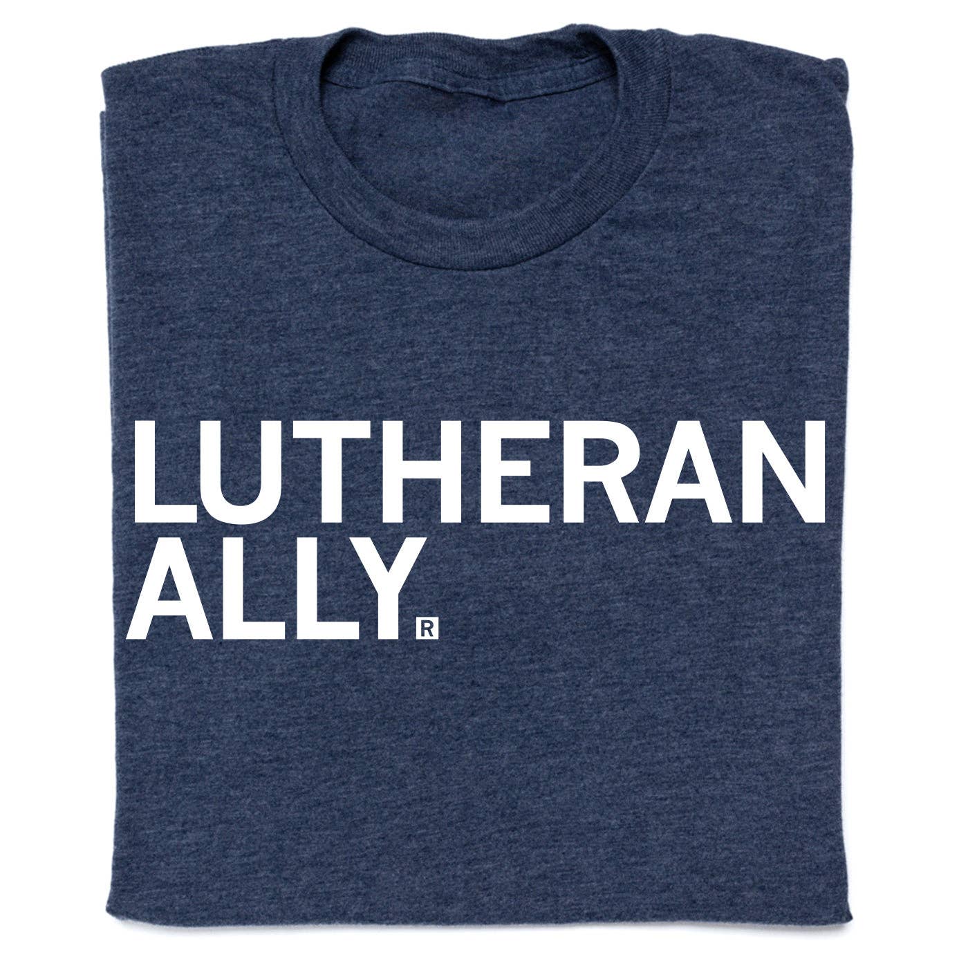 Lutheran Ally - Adult & Kids T-Shirts, Sweatshirts & Hoodies apparel design preview 1