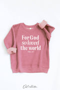 For God So Loved the World Toddler Graphic - Adult & Kids T-Shirts, Sweatshirts & Hoodies apparel design preview 1