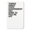 Things Iowa's State Gov. Has Done Notebook - Adult & Kids T-Shirts, Sweatshirts & Hoodies apparel design preview 1
