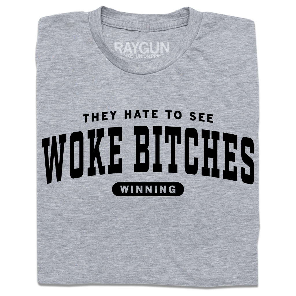 Woke Bitches - Adult & Kids T-Shirts, Sweatshirts & Hoodies apparel design preview 1