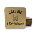 Call Me Old Fashioned Magnet/Drink Coaster - Adult & Kids T-Shirts, Sweatshirts & Hoodies apparel design preview 1