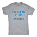 You Had Me At Day Drinking Men's - Adult & Kids T-Shirts, Sweatshirts & Hoodies apparel design preview 1
