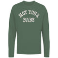 Not Your Babe Feminist Quote Women's - Adult & Kids T-Shirts, Sweatshirts & Hoodies apparel design preview 1