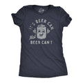 Its Beer Can Not Cant Women's - Adult & Kids T-Shirts, Sweatshirts & Hoodies apparel design preview 1