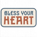 Bless Your Heart Sticker Decal, Southern Sayings - Adult & Kids T-Shirts, Sweatshirts & Hoodies apparel design preview 1
