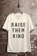 Raise Them Kind Graphic Top - Adult & Kids T-Shirts, Sweatshirts & Hoodies apparel design preview 1