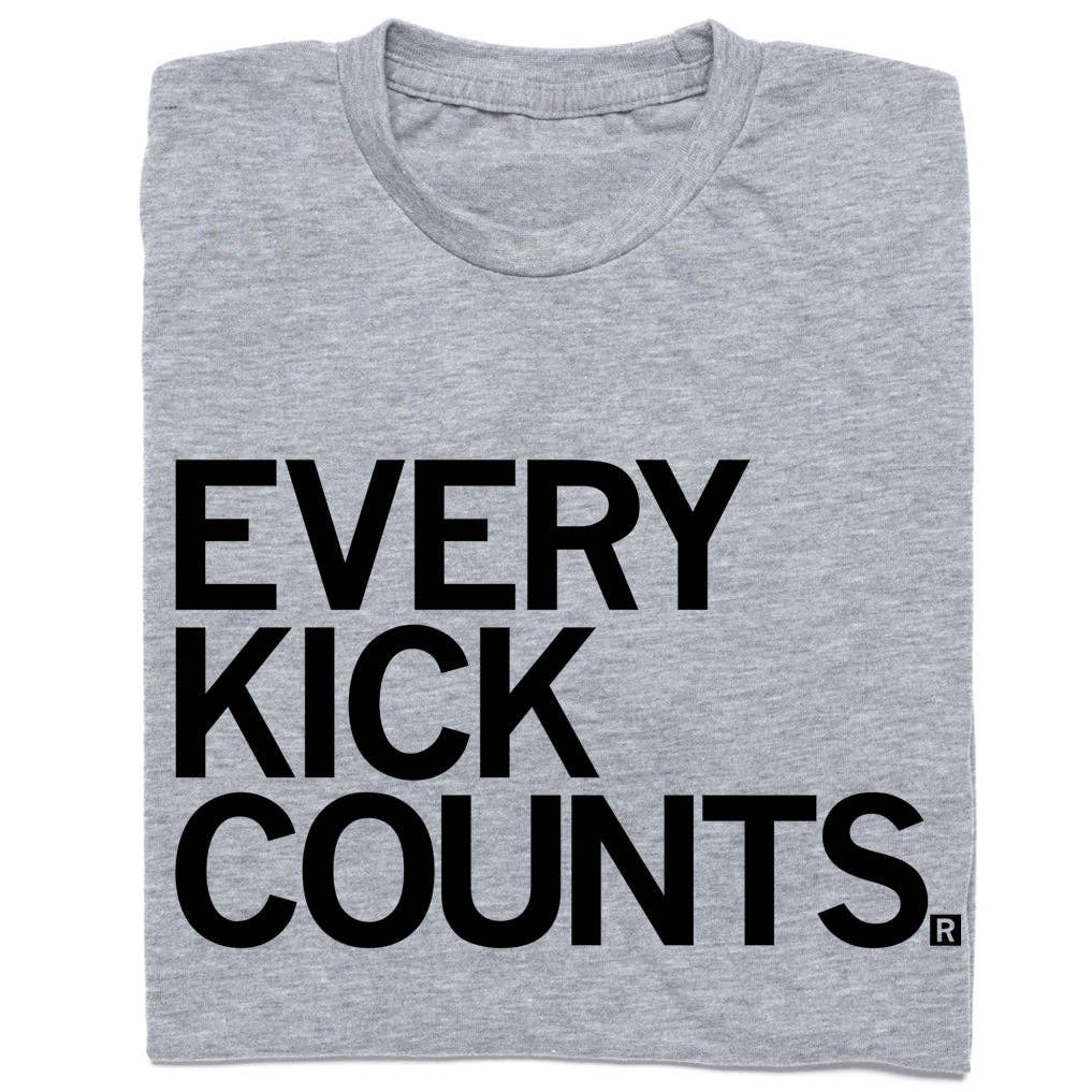 Every Kick Counts Text - Adult & Kids T-Shirts, Sweatshirts & Hoodies apparel design preview 1