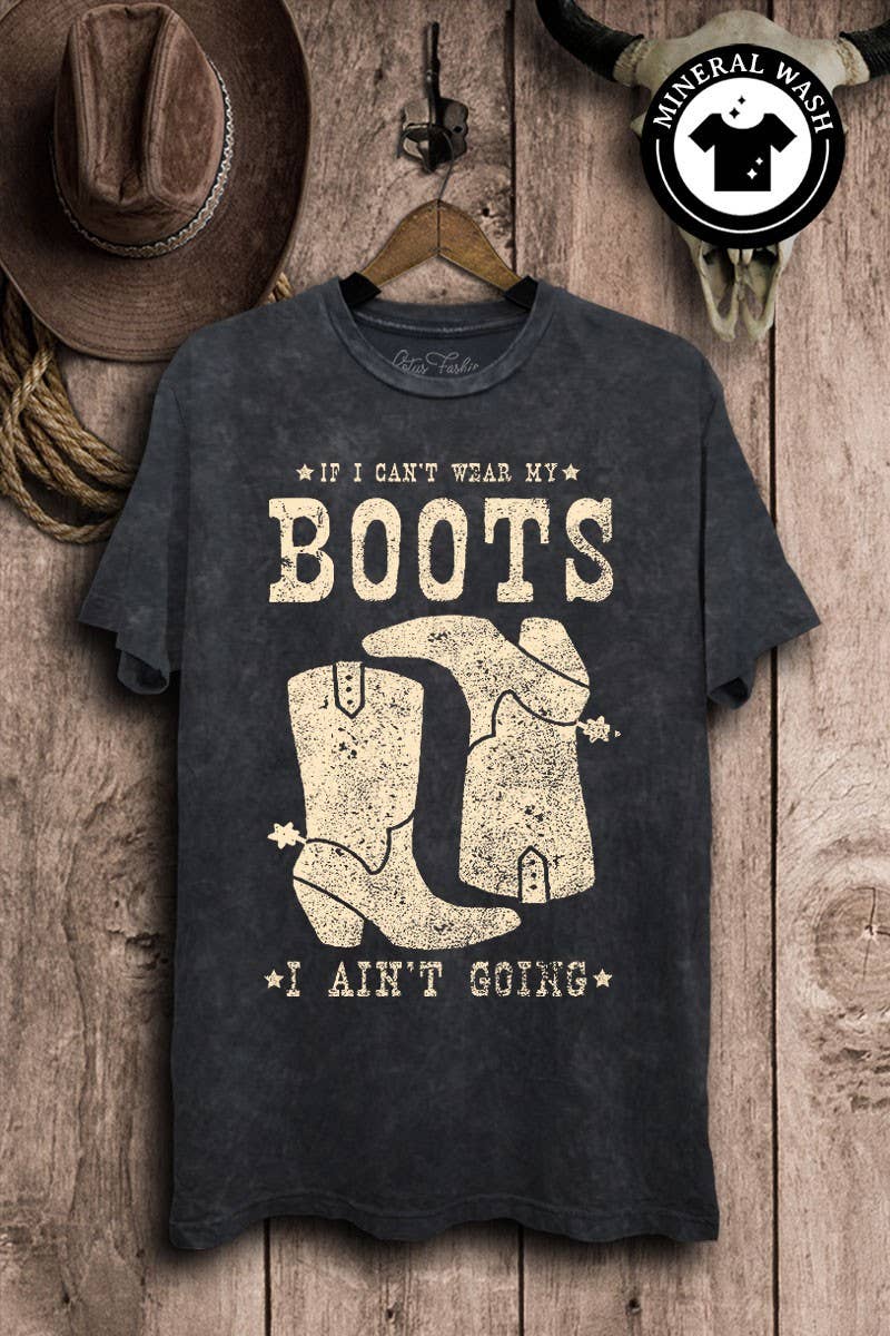 If I Cant Wear My Boots Graphic Top - Adult & Kids T-Shirts, Sweatshirts & Hoodies apparel design preview 1