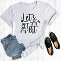Let's Get Lit - Adult & Kids T-Shirts, Sweatshirts & Hoodies apparel design preview 1