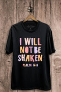 I Will Not Be Shaken Graphic Top - Adult & Kids T-Shirts, Sweatshirts & Hoodies apparel design preview 1