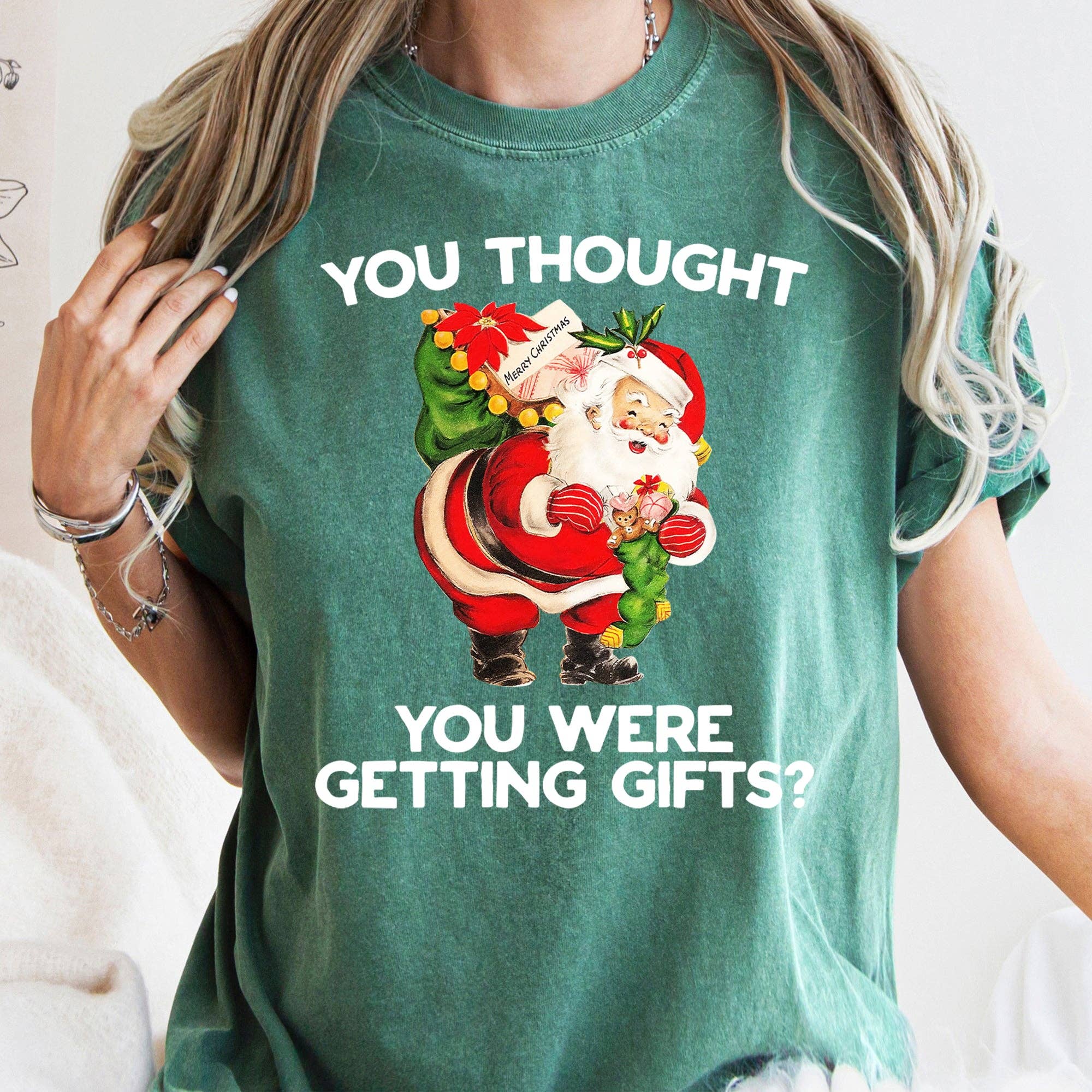 You Thought Were Getting Gifts, Santa Christmas, - Adult & Kids T-Shirts, Sweatshirts & Hoodies apparel design preview 1