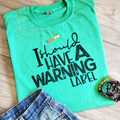 I Should Have A Warning Label Graphic - Adult & Kids T-Shirts, Sweatshirts & Hoodies apparel design preview 1