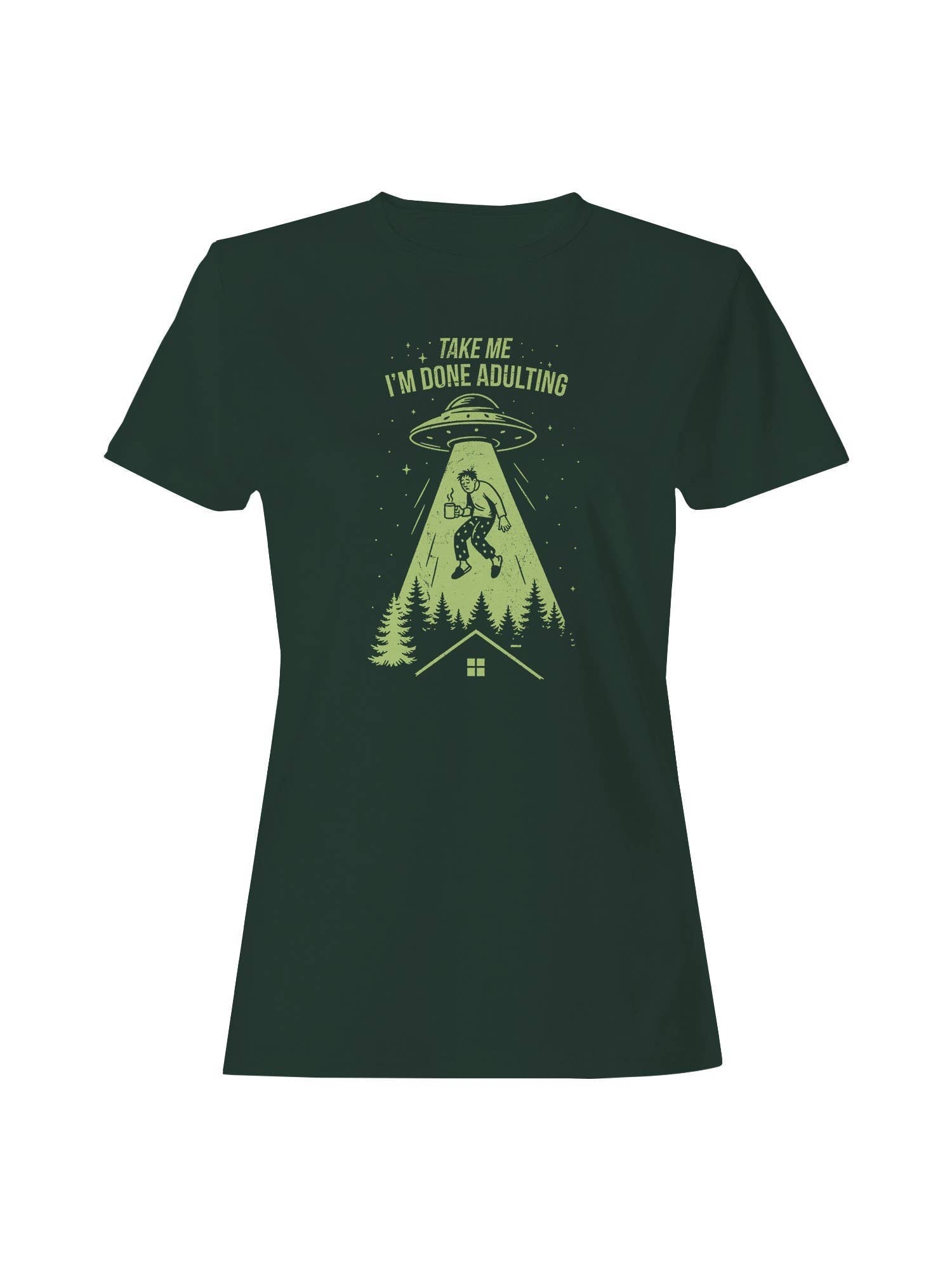 Alien Abduction Done Adulting Women's - Adult & Kids T-Shirts, Sweatshirts & Hoodies apparel design preview 1