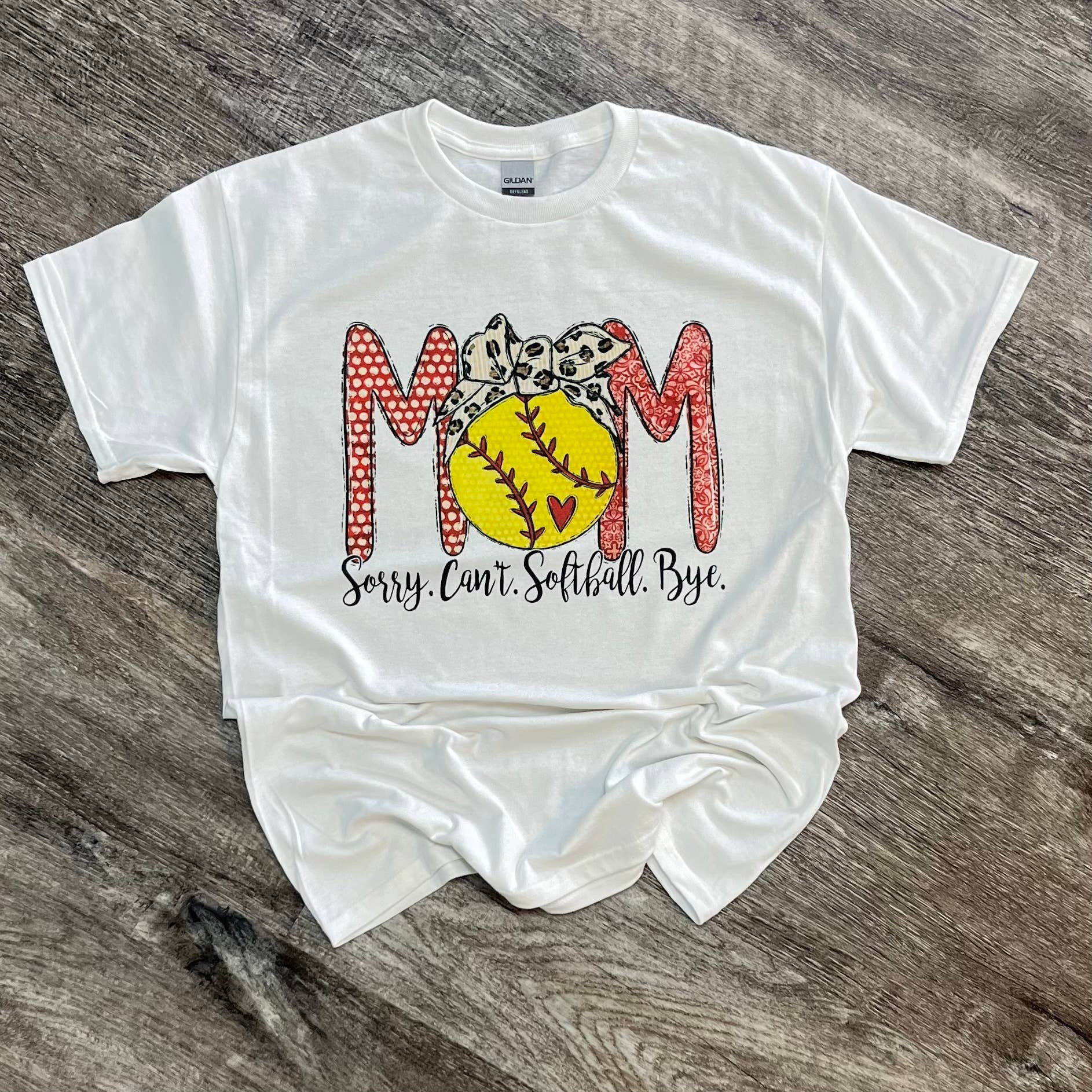 Mom Sorry Can'T Softball Bye On White - Adult & Kids T-Shirts, Sweatshirts & Hoodies apparel design preview 1