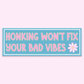 Honking Bad Vibes Sticker Decal, Funny Car Bumper - Adult & Kids T-Shirts, Sweatshirts & Hoodies apparel design preview 1
