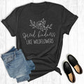 Spread Kindness Like Wildflowers Graphic - Adult & Kids T-Shirts, Sweatshirts & Hoodies apparel design preview 1
