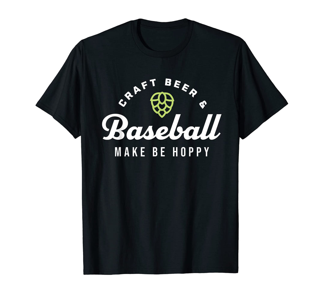 Craft Beer Baseball Make Me Hoppy Funny T-Shirt - Unique Graphic Unisex - T-Shirt, Sweatshirt, Hoodie
