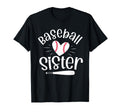 Baseball Sister Funny Baseball T-Shirt - Fun Novelty Design Men Women - T-Shirt, Sweatshirt, Hoodie