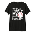 My Senior Baseball Senior Mom 2026 T-Shirt - Graphic Print for Adults - T-Shirt, Sweatshirt, Hoodie