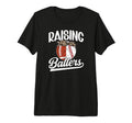 Raising Ballers Baseball Football Mom T-Shirt - Fun Novelty Design Unisex - T-Shirt, Sweatshirt, Hoodie