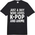 Just a Boy Who Loves Kpop and Anime Merch Boys Men - Adult & Kids T-Shirts, Sweatshirts & Hoodies apparel design preview 1