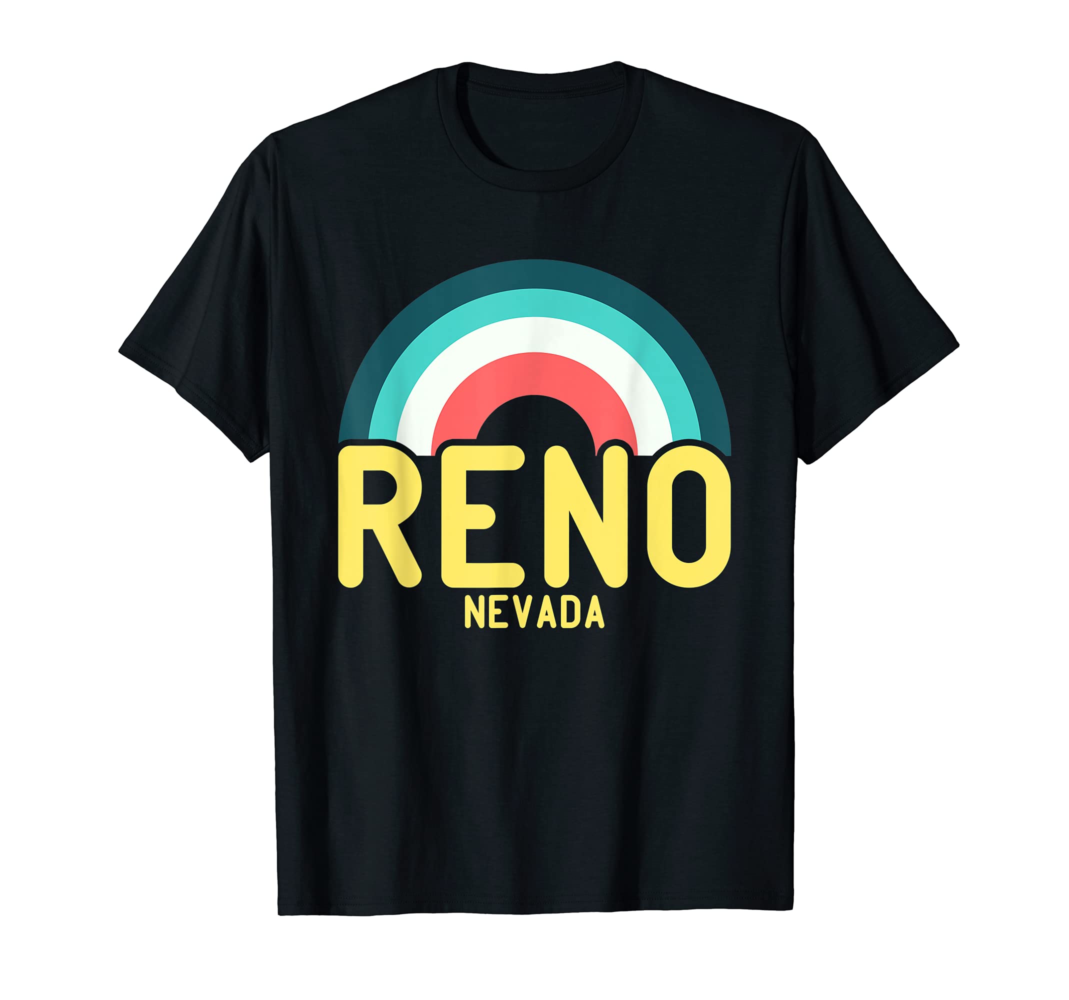 Reno Nevada Rainbow T-Shirt - Casual Everyday Wear Men Women - T-Shirt, Sweatshirt, Hoodie
