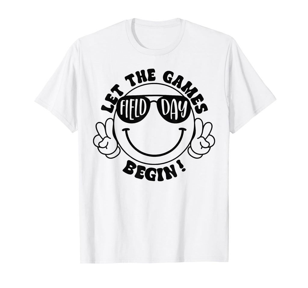 Field Day Let Game Begin T Shir T Sweatshirt - Streetwear Style Unisex - T-Shirt, Sweatshirt, Hoodie