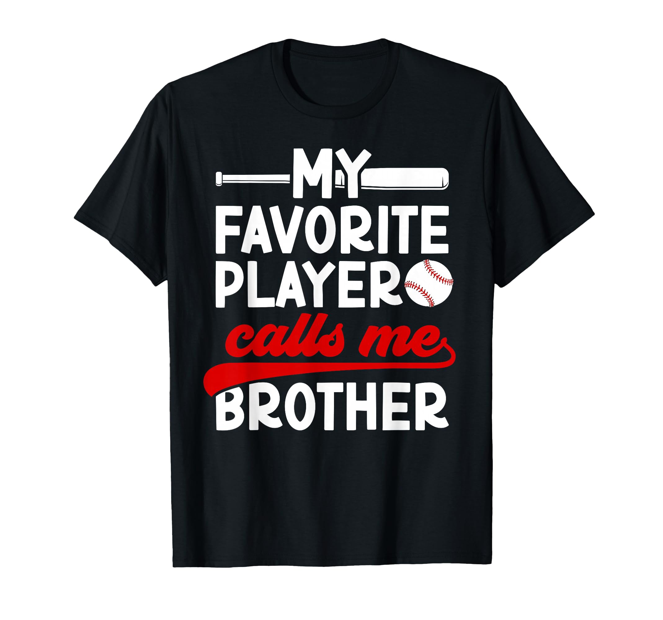 Baseball Brother Baseball Player Proud T-Shirt - Streetwear Style Unisex - T-Shirt, Sweatshirt, Hoodie