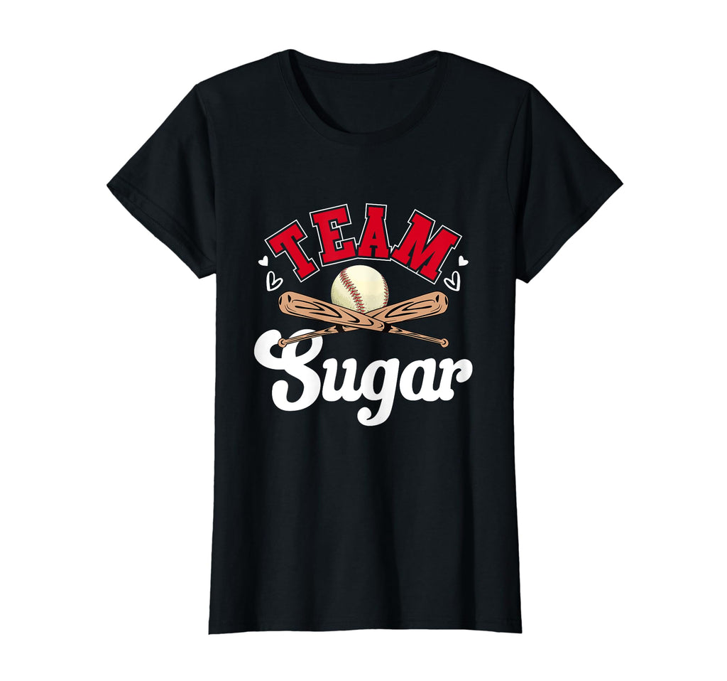 Team Sugar Mothers Day Baseball T-Shirt - Trendy Graphic Men Women - T-Shirt, Sweatshirt, Hoodie