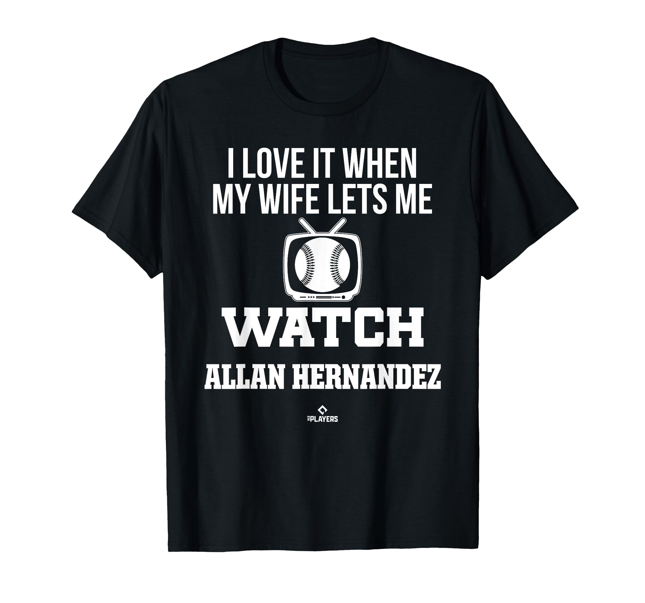 My Wife Lets Me Watch Allan Hernandez T-Shirt - Unique Graphic for Adults - T-Shirt, Sweatshirt, Hoodie