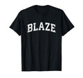 Blaze Mascot Athletic Sports Name T-Shirt - Trendy Graphic Unisex - T-Shirt, Sweatshirt, Hoodie