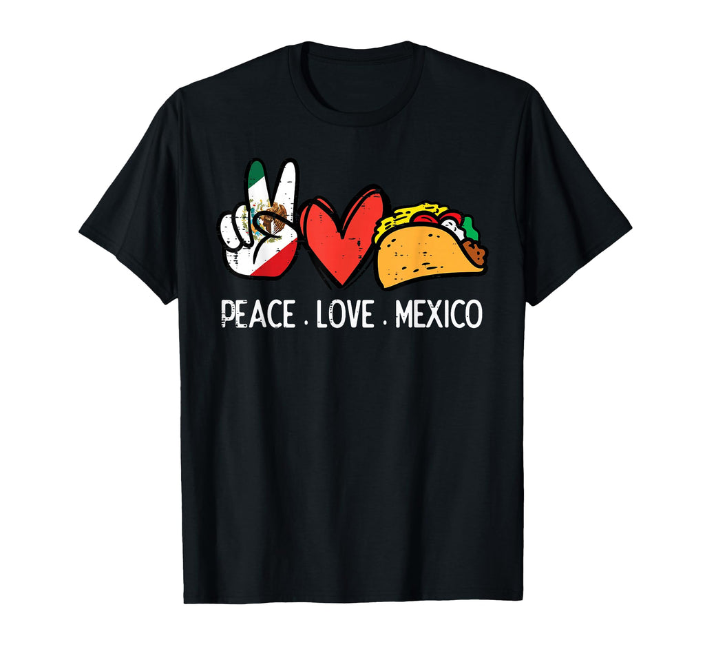 Peace Love Mexico Cinco De Mayo T-Shirt - Custom Art Print for Adults - T-Shirt, Sweatshirt, Hoodie