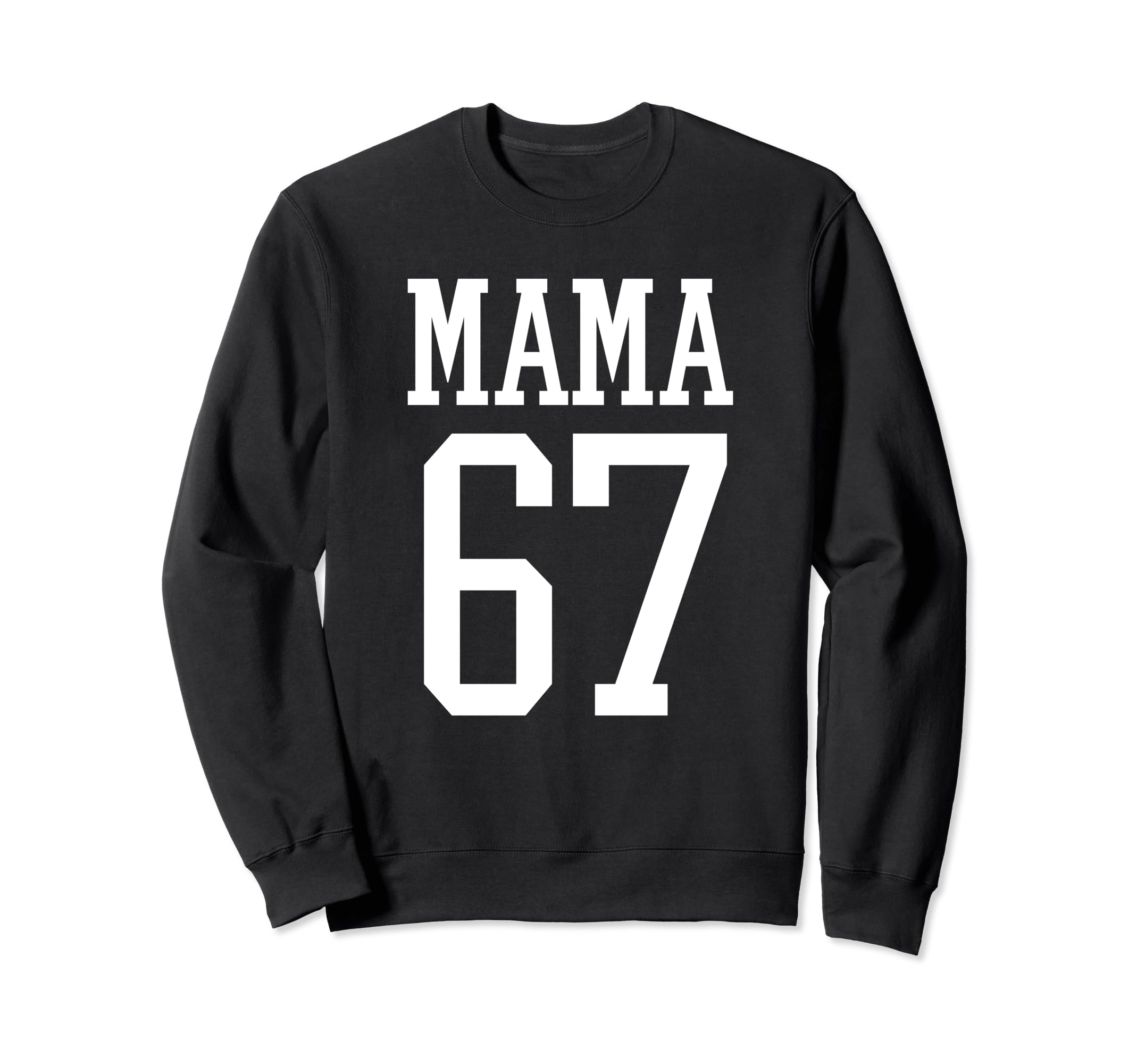 Number 67 Mama Biggest Fan Spirit Sweatshirt - Unique Graphic Men Women - T-Shirt, Sweatshirt, Hoodie