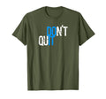 Dont Quit Do It Distressed Gym Running T-Shirt - Trendy Graphic Unisex - T-Shirt, Sweatshirt, Hoodie