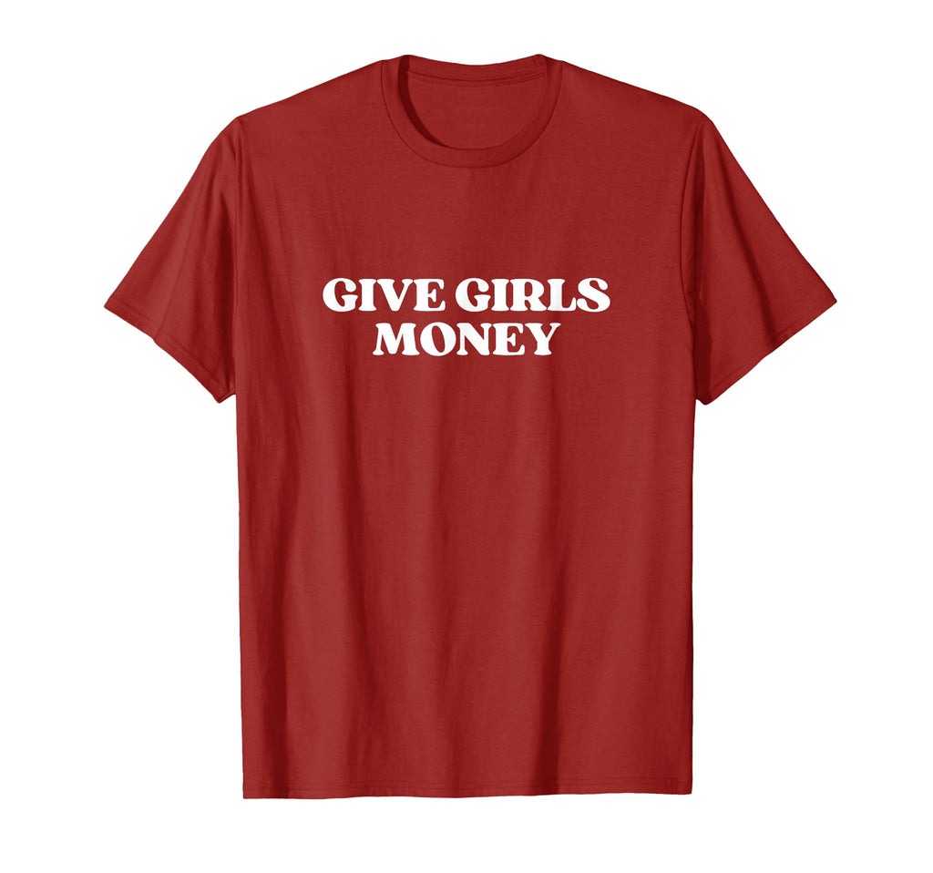 Give Money Y2K Aesthetic Trendy T-Shirt - Custom Art Print Unisex - T-Shirt, Sweatshirt, Hoodie