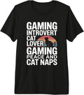 Introvert Gamer Cat Lover Naps Gaming Life - Adult & Kids T-Shirts, Sweatshirts & Hoodies apparel design preview 1